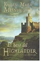 El Beso del Highlander / The Kiss of the Highlander