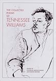Cover of The Collected Poems of Tennessee Williams by T Williams 0811215083