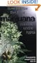 How to Grow the Finest Marijuana Indoors Under Lights