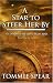 A Star to Steer Her By: An Odyssey of Love and Crisis