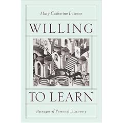 Willing to Learn: Passages of Personal Discovery