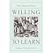 Willing to Learn: Passages of Personal Discovery