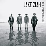 Jake Ziah - These Days Do You No Justice