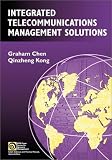 Integrated Telecommunications Management Solutions (IEEE Press Series on Network Management)