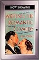 Writing the Romantic Comedy