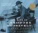 Books : The Rise of Theodore Roosevelt