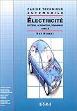 Electricité: Batterie, alternateur, démarreur