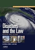 Disasters And the Law: Katrina And Beyond (Aspen Elective)