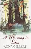 A morning in Eden