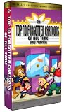  : Top Ten Forgotten Cartoons