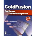 Click here to buy ColdFusion Fast and Easy Web Development by  T. C. Bradley.