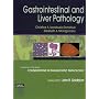 Gastrointestinal and Liver Pathology: A Volume in the Foundations in Diagnostic Pathology Series