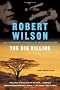 The Big Killing: A Bruce Medway Mystery (Harvest Book)