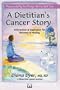 A Dietitian's Cancer Story