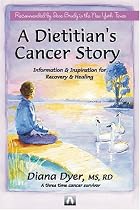 A Dietitian's Cancer Story