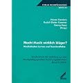 Macht Musik wirklich kl�ger?: Musikalisches Lernen und Transfereffekte