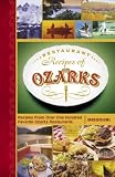 Restaurant Recipes of the Ozarks, Missouri Restaurant Recipes/JE Cornwell