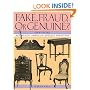 Fake, Fraud, or Genuine?: Identifying Authentic American Antique Furniture