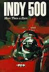 Indy 500 : more than a race