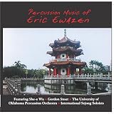 Percussion Music of Eric Ewazen