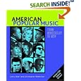 American Popular Music: From Minstrelsy to MTV Text & Audio CDs