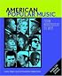 American Popular Music: From Minstrelsy to MTV Text & Audio CDs