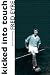 Search : Kicked into Touch: Plus Extra Time