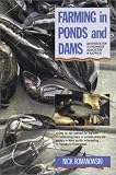 Farming in Ponds and Dams: An Introduction to Freshwater Aquaculture in Australia