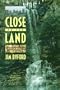 Close to the Land: Reflections on Re-Connecting (Outdoor Tennessee Series)