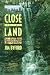 Book Close to the Land: Reflections on Re-Connecting (Outdoor Tennessee Series)