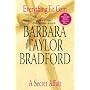 Everything to Gain / A Secret Affair