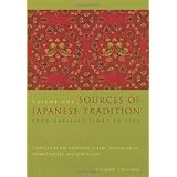 sources of japanese tradition volume one from earliest times to 1600 volume 1