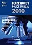 Blackstone's Police Manual Volume 2: Evidence and Procedure 2010 (Blackstone's Police Manuals)