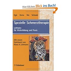 Spezielle Schmerztherapie. Leitfaden f�r Weiterbildung und Praxis