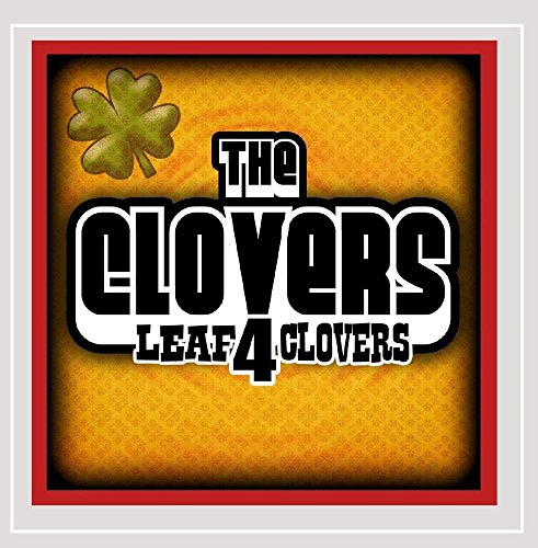 The Clovers - 4 Leaf Clovers - Zortam Music