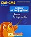 Améliorer sa conjugaison CM1-CM2 : Maîtriser les temps essentiels