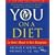 You: On A Diet: The Owner's Manual for Waist Management