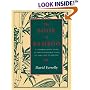 The Book of Bamboo: A Comprehensive Guide to This Remarkable Plant, Its Uses, and Its History