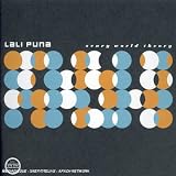 Revue Lali Puna  / Scary World Theory