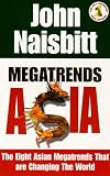Megatrends Asia: Eight Asian Megatrends That Are Reshaping Our World