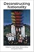 Deconstructing Nationality (Cornell East Asia)