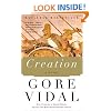Creation: A Novel