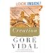 Creation: A Novel