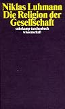Die Religion der Gesellschaft