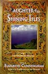 Daughter of the Shining Isles (The Magdalen Trilogy, Vol. 1)
