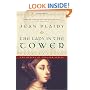 The Lady in the Tower: The Wives of Henry VIII