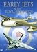 Early Jets Of The Royal Air Force [DVD]