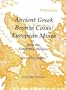 Ancient Greek bronze coins: European mints from the Lindgren collection