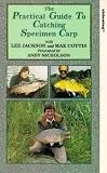 Click for more about Andy Nicholson: The Practical Guide To Catching Specimen Carp.