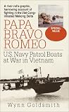 Papa Bravo Romeo: U.S. Navy Patrol Boats in Vietnam